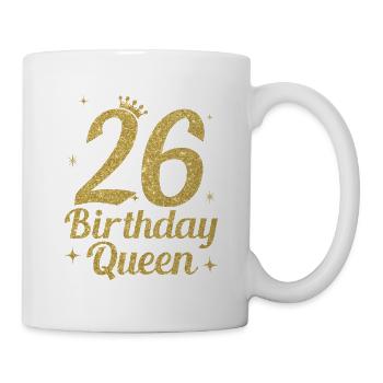 Birthday Queen 26 - Mug - white - Right