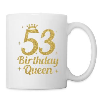 Birthday Queen 53 - Mug - white - Right