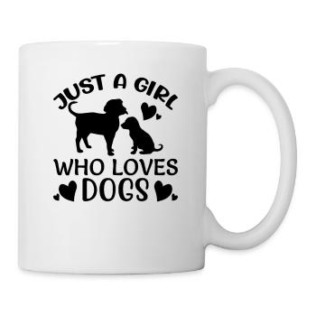 JUST A GIRL WHO LOVES DOGS - Mug - white - Right