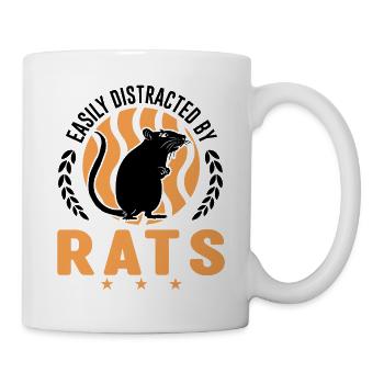 Easily distracted by Rats Ratte Hausratte - Tasse - Weiß - Rechts