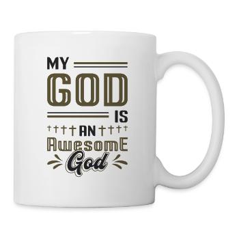 Mein Gott ist ein großartiger Gott. - Tasse - Weiß - Rechts