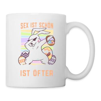 Sex ist schön aber Ostern ist öfter Cooler - Tasse - Weiß - Rechts