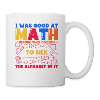 Math Mathematics Science Math Gift - Mug - white - Right