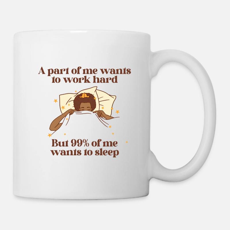 Une partie de moi veut travailler Princesse - Mug blanc - blanc