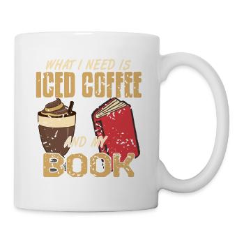 What I Need Is Iced Coffee & My Book Vintage - Mug - white - Right