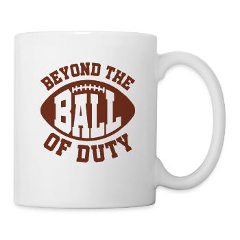 Football Beyond The Of Duty Sports Football Player - Mug - white - Right