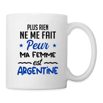 Rien ne me fait peur ma femme est Argentine - Mug blanc - blanc - Droite
