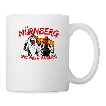Nürnberg und nicht anders UPDATE - Tasse - Weiß - Rechts
