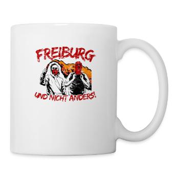 Freiburg und nicht anders UPDATE - Tasse - Weiß - Rechts