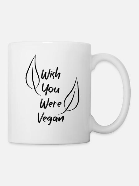 Vegan Veganer Tierschutz Vegetarier Vegetarisch - Tasse - Weiß