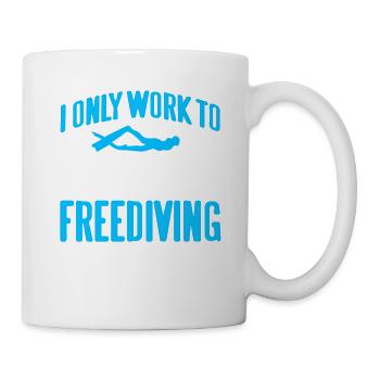 Travailler uniquement pour soutenir l’apnée - Mug blanc - blanc - Droite