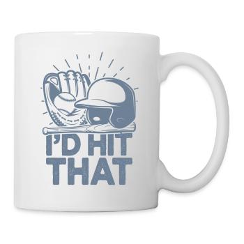 I'd Hit That Funny Baseball Fan - Mug - white - Right