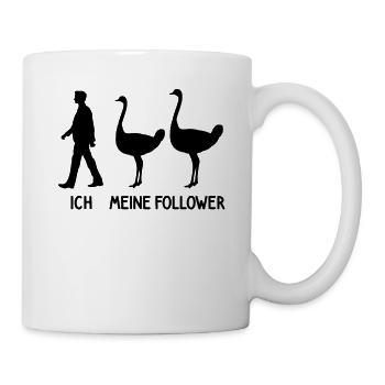 Ich Meine Follower Strauß Zoo Züchter Tierpfleger - Tasse - Weiß - Rechts
