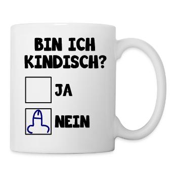 Bin ich kindisch ja nein - Tasse - Weiß - Rechts