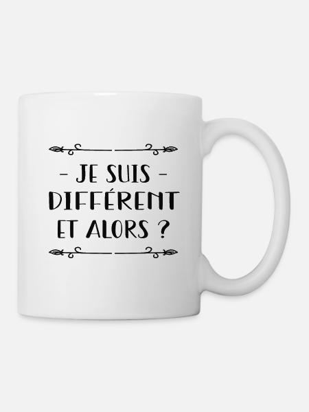 Je suis différent, et alors ? - Mug blanc - blanc