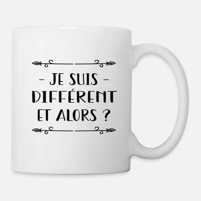 Je suis différent, et alors ? - Mug blanc - blanc