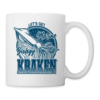 Lass uns Kraken Funny Squid Marine Biologist Sea bekommen - Tasse - Weiß - Rechts