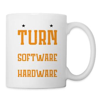 You Turn My Software Into Hardware 7 - Mug - white - Right