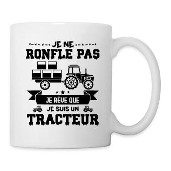fan de tracteur | Je ne ronfle pas, je rêve. - Mug blanc - blanc - Droite