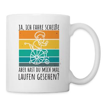 Rollstuhlfahrer Humor Spruch - Tasse - Weiß - Rechts