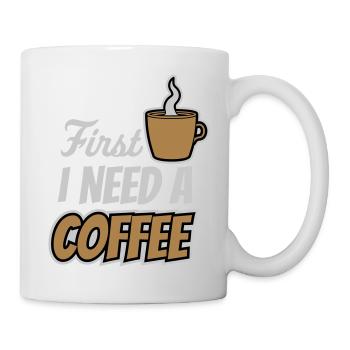 Fist I need Coffee - Tasse - Weiß - Rechts