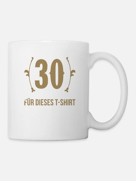 30 Jahre Dienst Für Dieses T-Shirt Lange Arbeiten - Tasse - Weiß