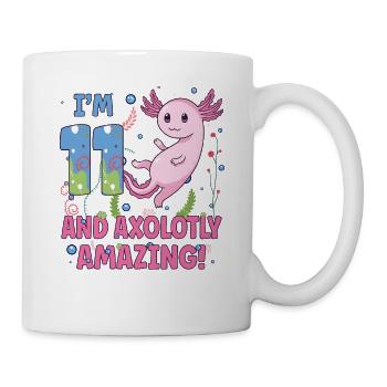 I'm 11 süßes Axolotl 11. Geburtstags Geschenk - Tasse - Weiß - Rechts