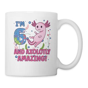 I'm 6 süßes Axolotl 6. Geburtstags Geschenk - Tasse - Weiß - Rechts
