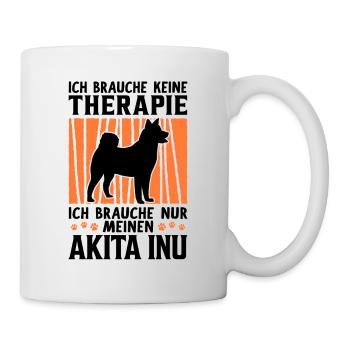 Brauche nur meinen Akita Inu japanischer Spitz - Tasse - Weiß - Rechts