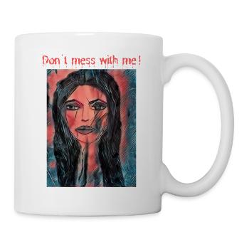Don't mess with me! - Mug blanc - blanc - Droite