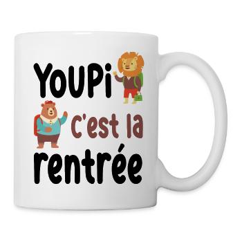 Youpi c'est la rentrée / Humour retour à l'école - Mug blanc - blanc - Droite