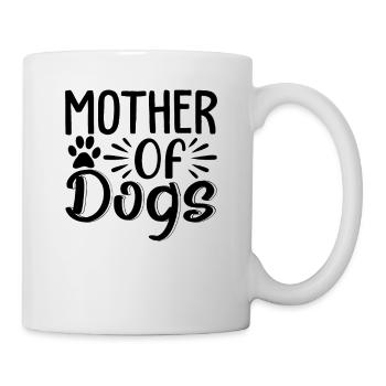 Mutter von Hunden - Tasse - Weiß - Rechts