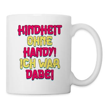 80er Jahre Kinderheit Ohne Handy - Tasse - Weiß - Rechts