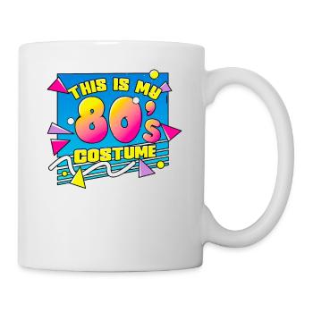 80er Jahre Das Ist Mein 80er Kostüm - Tasse - Weiß - Rechts