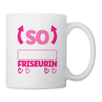 Friseurin - Tasse - Weiß - Rechts