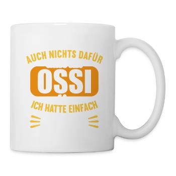DDR Ostdeutschland Osten Ostalgie Ossi - Tasse - Weiß - Rechts