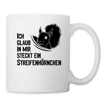 Eichhörnchen Ich Glaub In Mir Steckt Ein - Tasse - Weiß - Rechts