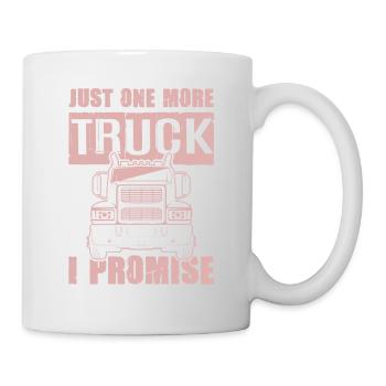 truck spruch - Tasse - Weiß - Rechts