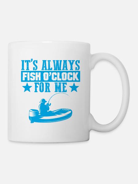 fish o clock fischen - Tasse - Weiß
