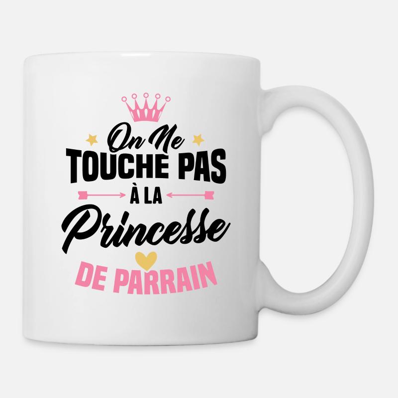 On ne touche pas à la princesse de parrain - Mug blanc - blanc
