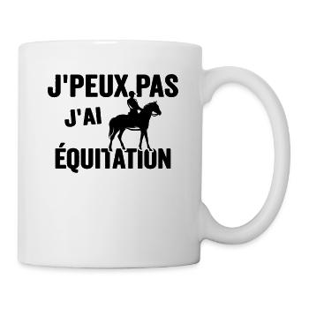 Je Peux Pas J'ai Équitation Cheval Poney Jument - Mug blanc - blanc - Droite