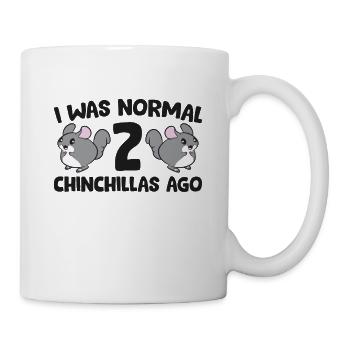 Chinchillabesitzer Ich war vor 2 Chinchillas - Tasse - Weiß - Rechts