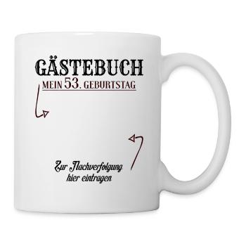 53 Jahre Gästebuch 53. Geburtstag Nachverfolgung - Tasse - Weiß - Rechts
