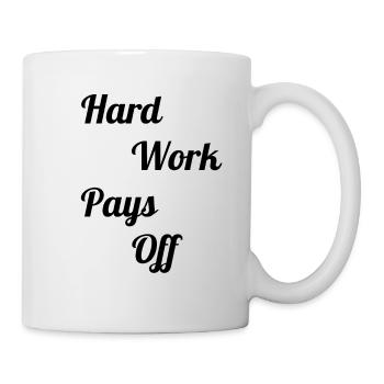 Hard work pays off - Mug - white - Right