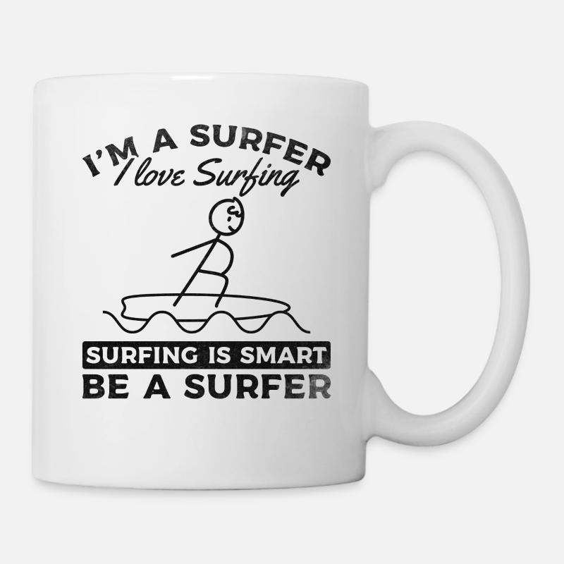 Surfen Ich bin ein Surfer Ich liebe Surfen ist - Tasse - Weiß