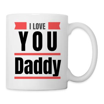 I love daddy T-Shirt - Tasse - Weiß - Rechts