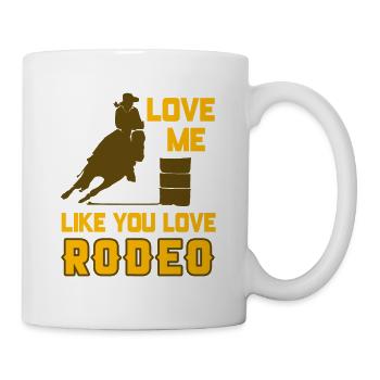 Love Me Like You Love Rodeo Awesome Vaulting - Mug - white - Right