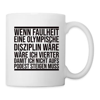 Lustiger Spruch Für Faulenzer - Tasse - Weiß - Rechts