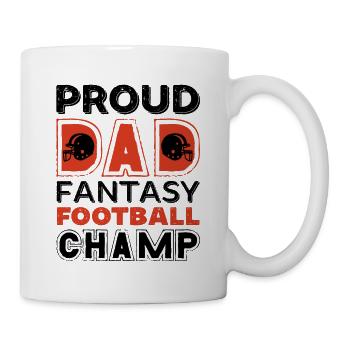 Fantasy Football Proud Dad Champ Sports Football - Mug - white - Right