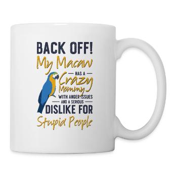 Macaw Parrot Mom Pet Tropical Zoo Animal Bird - Mug - white - Right